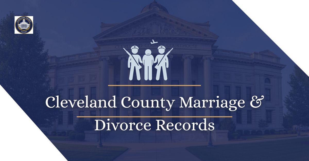 Cleveland County Marriage & Divorce Records